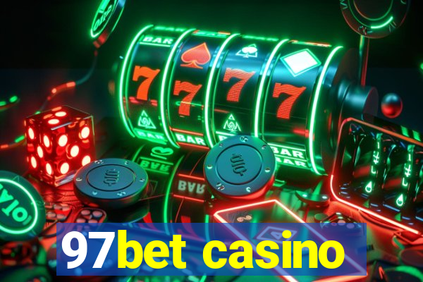 97bet casino